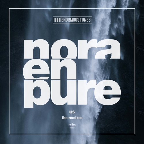 Nora En Pure - Us (The Remixes) [ETR629RMX01]
